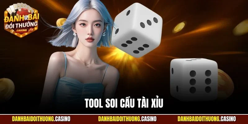 tool soi cầu tài xỉu